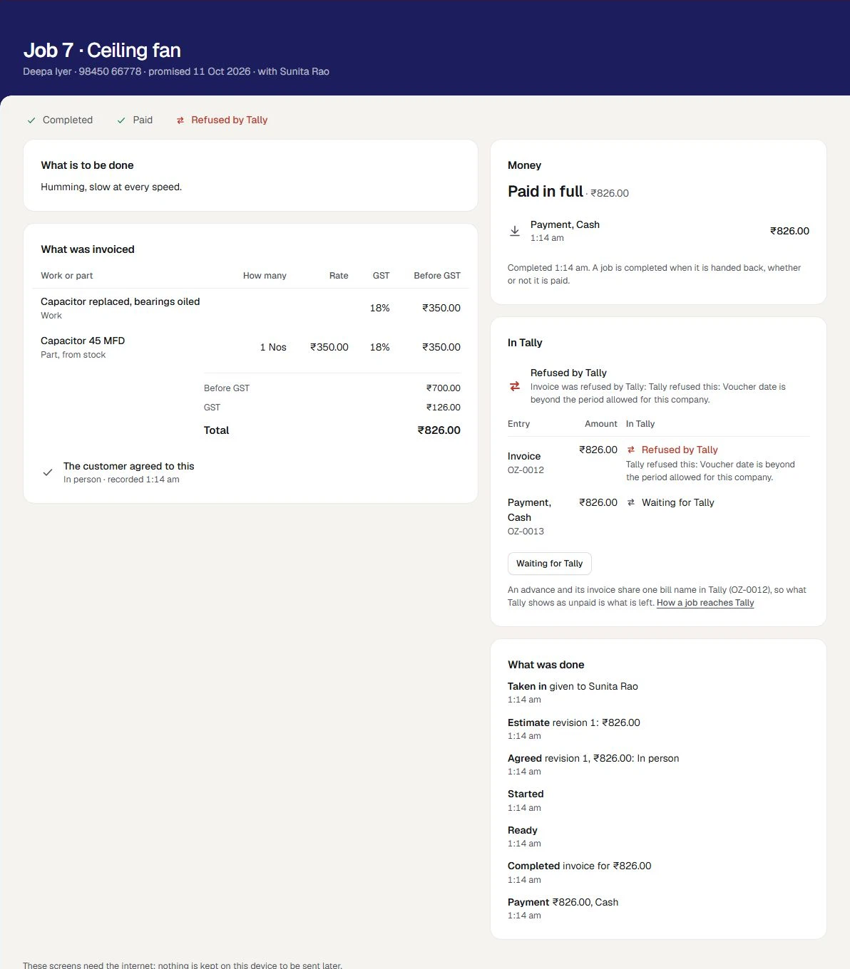 Job 7 at the made-up Coolwell Appliance Care (sample): a ceiling fan for Deepa Iyer. At its head: Completed, Paid, and Refused by Tally in red. What was invoiced comes to ₹826.00, and Money reads Paid in full, with Payment, Cash ₹826.00. In Tally reads Refused by Tally: the invoice was refused, the voucher date is beyond the period allowed for this company. In the table the Invoice reads Refused by Tally with that reason, and Payment, Cash reads Waiting for Tally. Under it is the button Waiting for Tally.