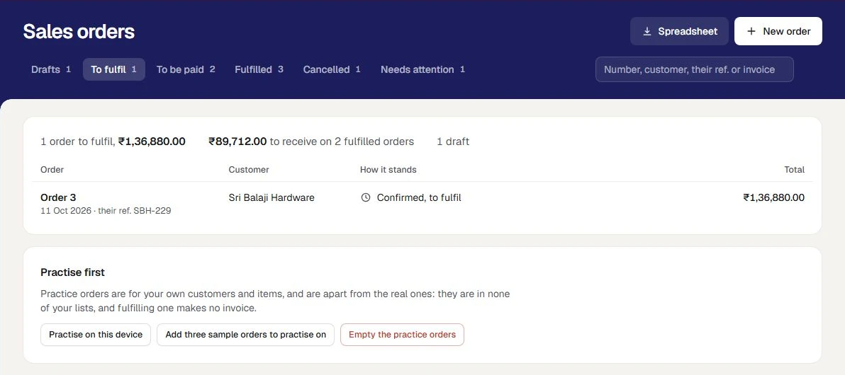 Sales orders at the made-up Northgate Electricals Distribution (sample), on the view To fulfil: 1 order to fulfil, ₹1,36,880.00; ₹89,712.00 to receive on 2 fulfilled orders; 1 draft. Order 3, for Sri Balaji Hardware, their ref. SBH-229, reads Confirmed, to fulfil, ₹1,36,880.00. The other views are Drafts, To be paid, Fulfilled, Cancelled and Needs attention, with a box to find an order by number, customer, their reference or invoice, and the buttons Spreadsheet and New order. Under the list, Practise first, with Practise on this device, Add three sample orders to practise on and Empty the practice orders.