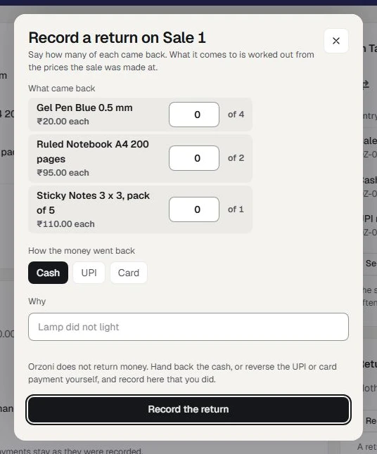 The sheet Record a return on Sale 1 at the made-up Paper Kite Stationers (sample). Under What came back, a box for each item of the sale, each reading 0: Gel Pen Blue 0.5 mm, of 4; Ruled Notebook A4 200 pages, of 2; Sticky Notes 3 x 3, pack of 5, of 1. Then How the money went back, with Cash chosen beside UPI and Card, a box for Why, a line saying Orzoni does not return money, and the button Record the return.